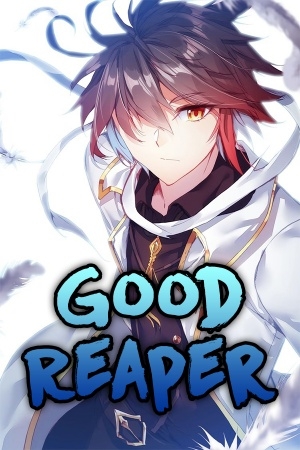 Good Reaper