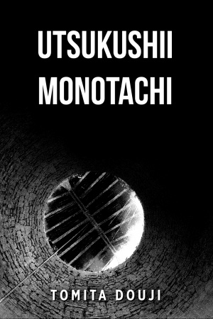 Utsukushii Monotachi