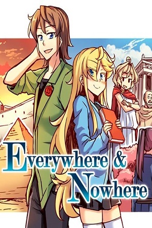Everywhere & Nowhere